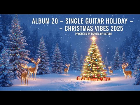 ✨ Jingle Guitar Holiday – Christmas Vibes 2026 | Festive Acoustic Guitar + Sleigh Bells 🎄✨